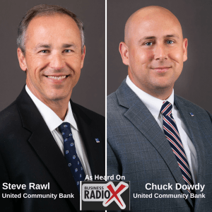 Steve Rawl and Craig Dowdy, United Community Bank