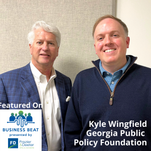 Frazier & Deeter’s Business Beat: Kyle Wingfield, Georgia Public Policy Foundation