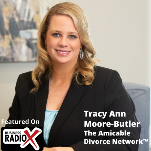 The Amicable Divorce Network, with Tracy Ann Moore-Grant of Patterson Moore Butler