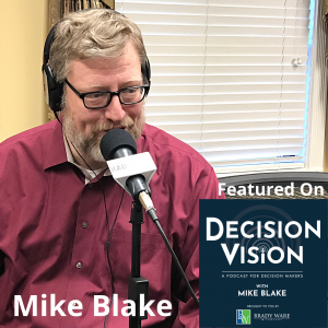 Decision Vision Episode 123:  Now What? 10 Decisions to Make in a Trans-Pandemic World