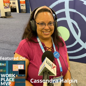 Workplace MVP LIVE from SHRM 2021: Cassondra Halpin, VertexOne