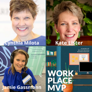 Workplace MVP:  Cynthia Milota, Ware Malcomb, and Kate Lister, Global Workplace Analytics