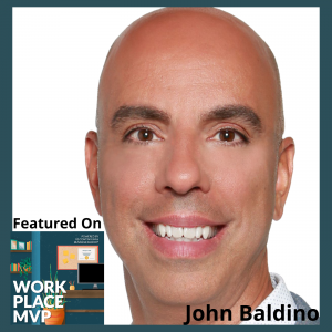 Workplace MVP: John Baldino, Humareso