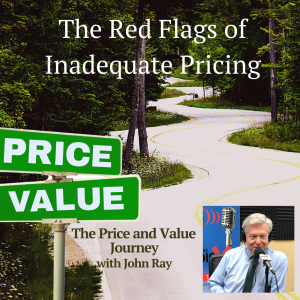 The Red Flags of Inadequate Pricing