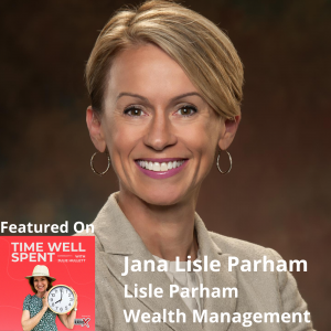 Jana Lisle Parham, Lisle Parham Wealth Management – UBS Private Wealth