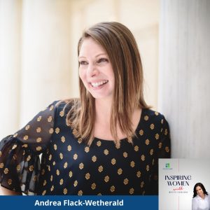 Andrea-Flack-Wetherald-Inspiring-Women