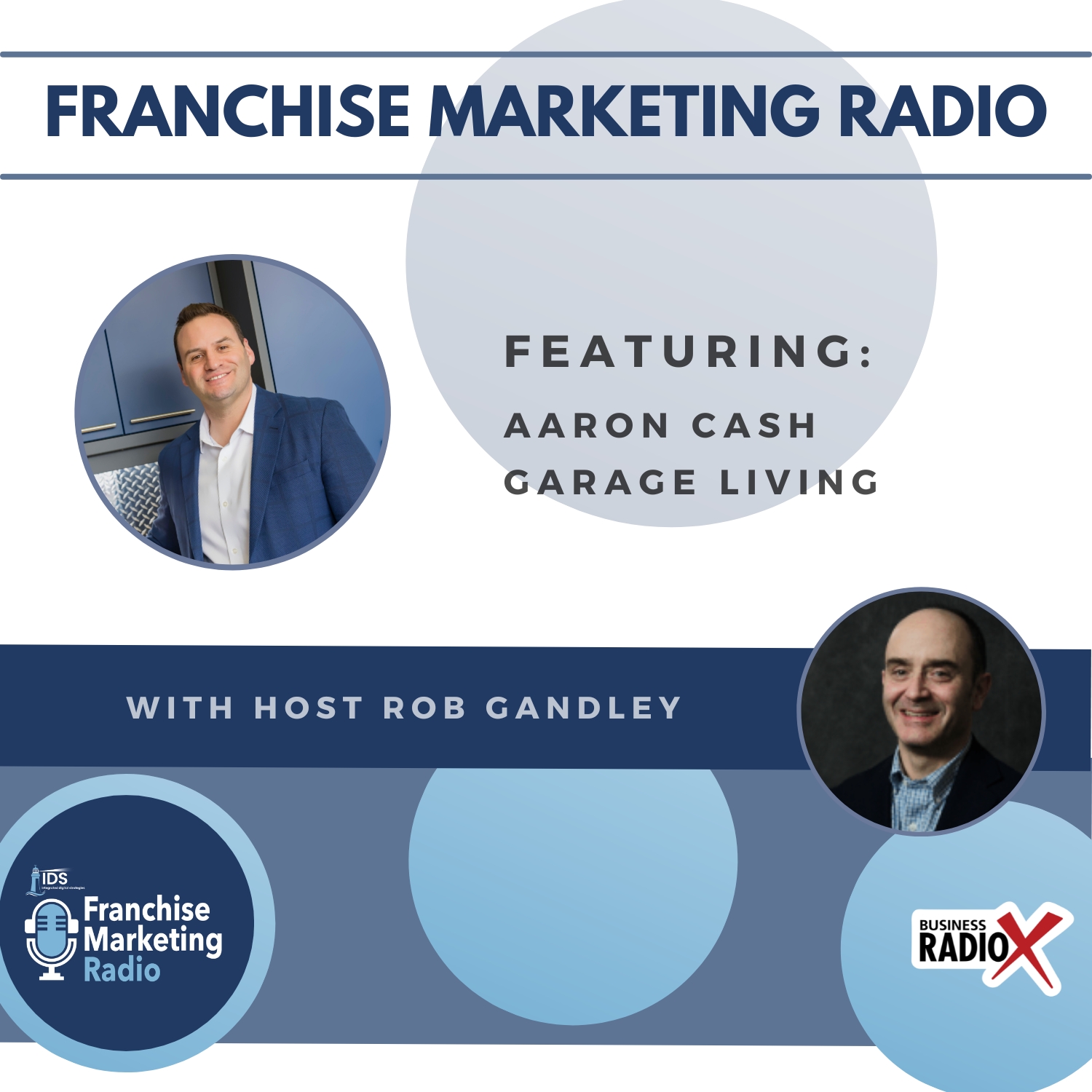 Franchise Marketing Radio FMR-Aaron-Cash-Feature