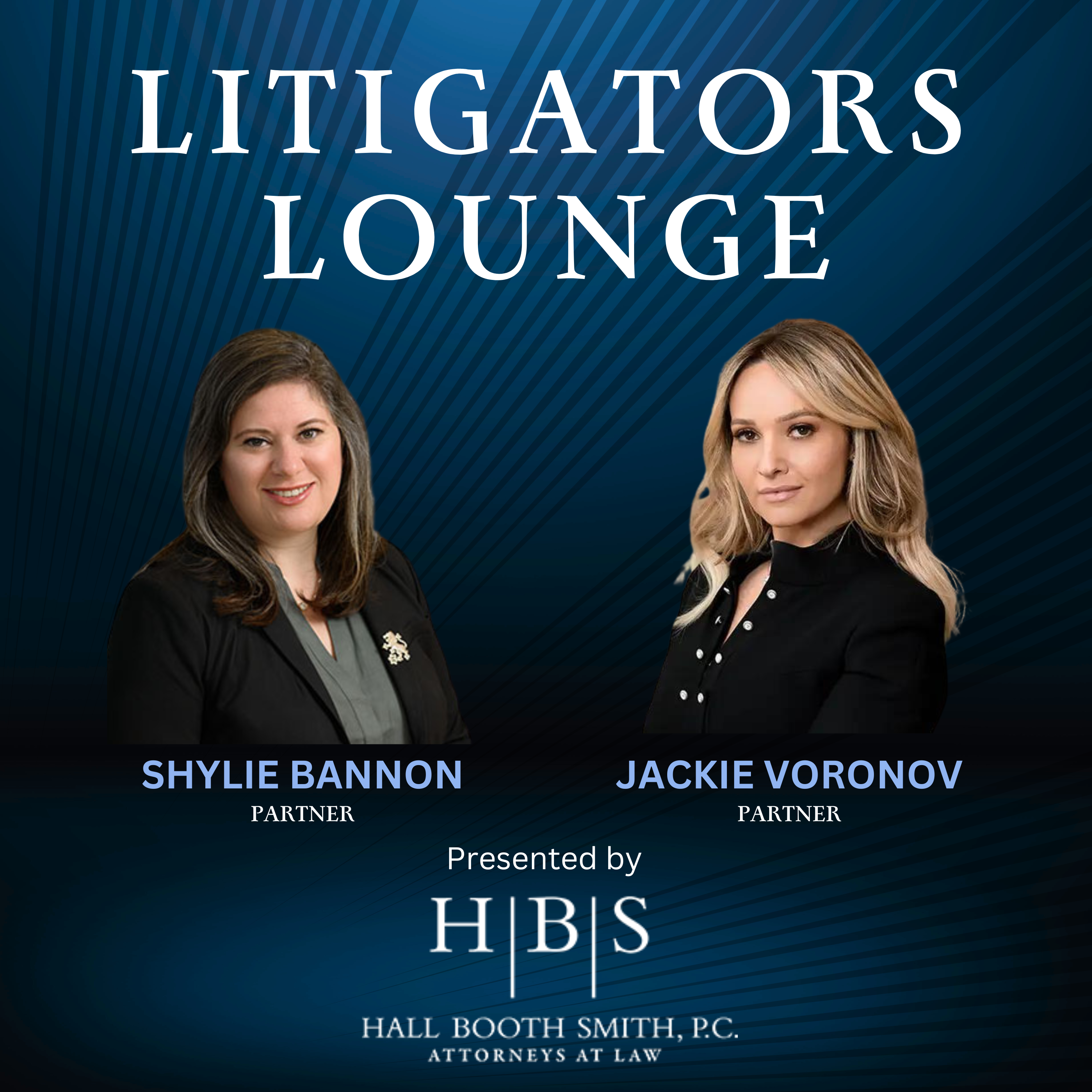 Hall Booth Smith Podcast Network Litigators Lounge
