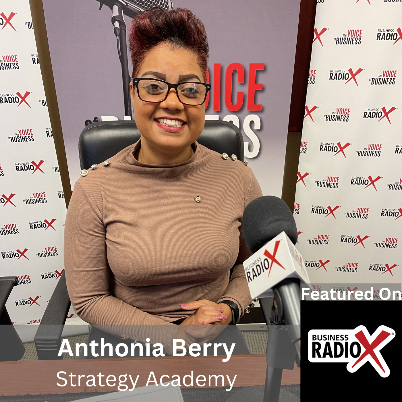 North Fulton Business Radio Anthonia Berry, Strategy Academy