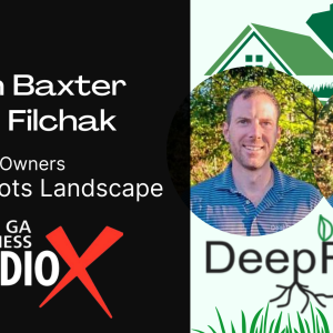 John Baxter and Ben Filchak | Deep Roots Landscape