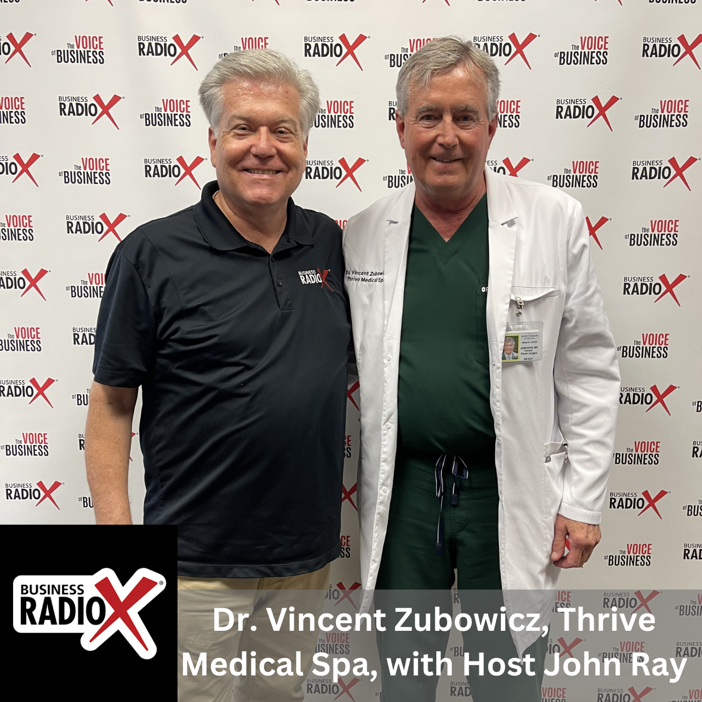 North Fulton Business Radio Dr. Vincent Zubowicz, Thrive Medical Spa