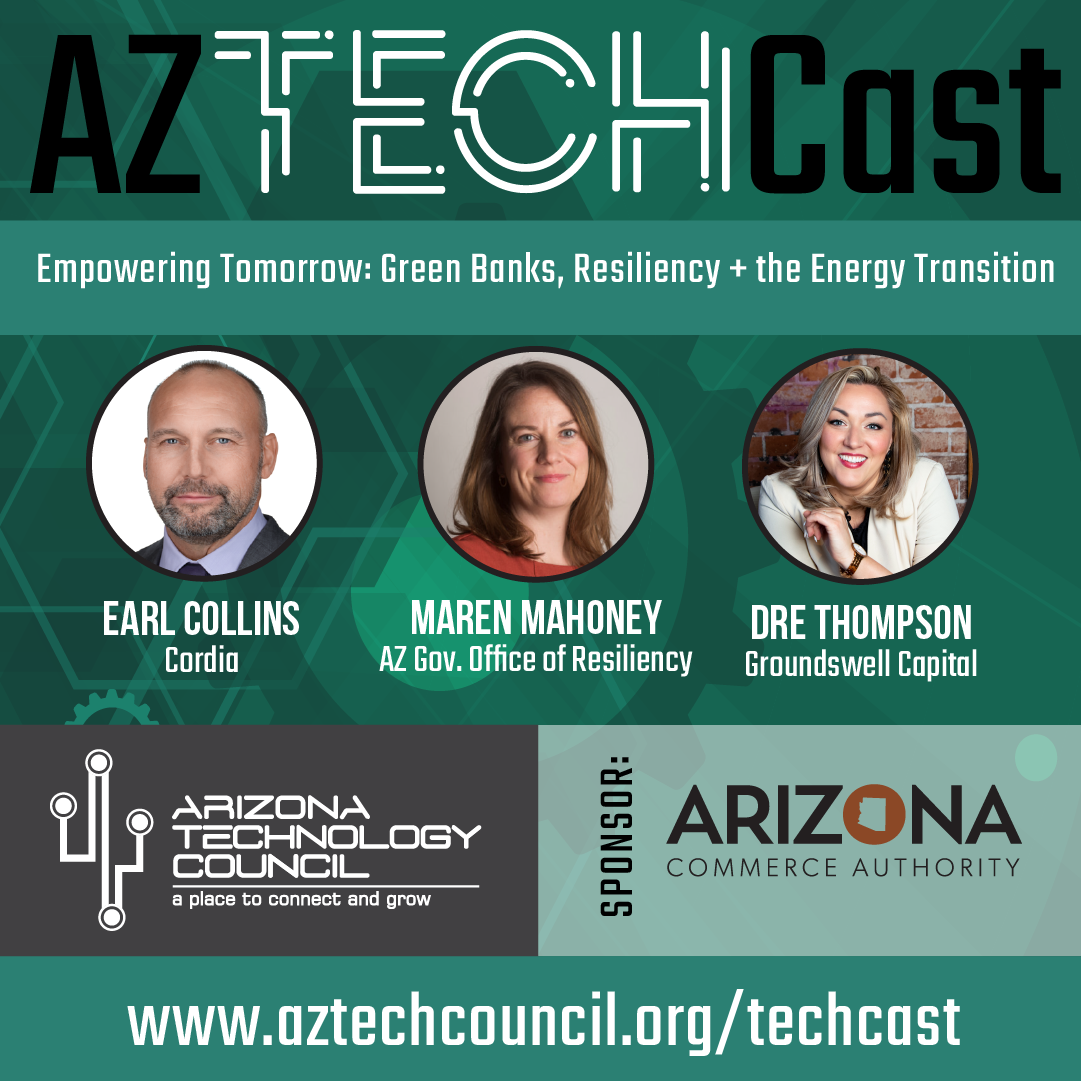 AZ TechCast Empowering-Tomorrow-Green-Banks-Resiliency-and-the-Energy-Transition-feature