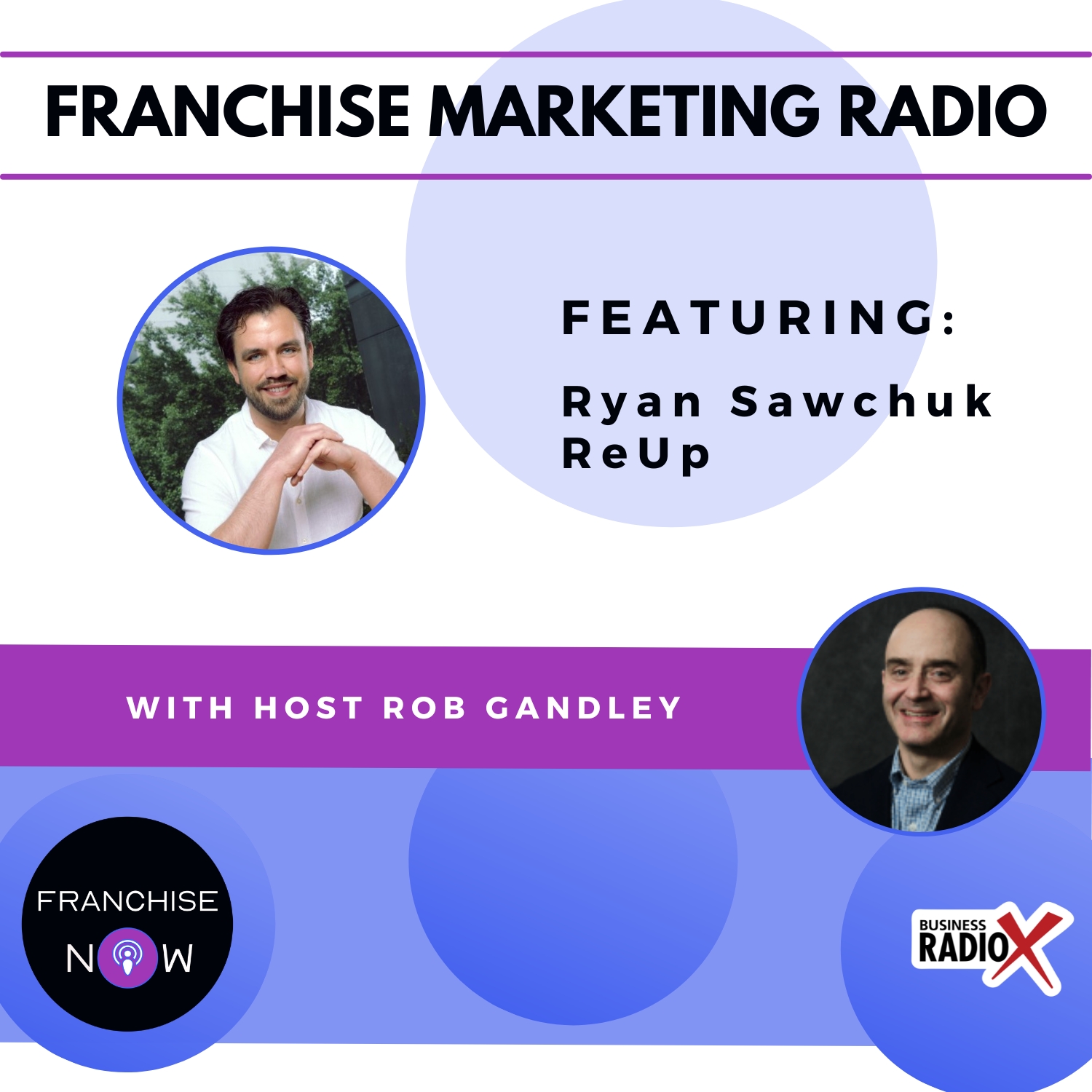 Franchise Marketing Radio FMR-ReUp-Feature