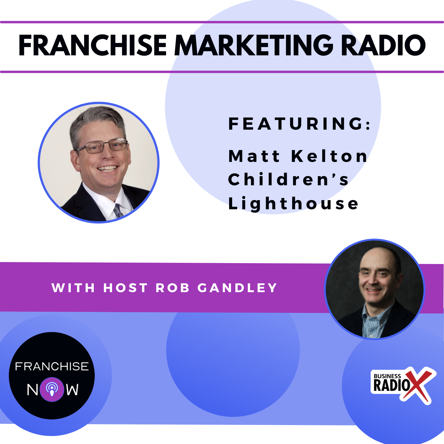 Franchise Marketing Radio FMR-Childrens-Lighthouse-Feature