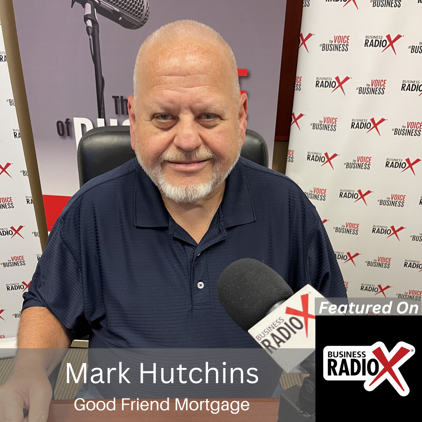 North Fulton Business Radio Navigating Mortgage Solutions, with Mark Hutchins, Good Friend Mortgage, on North Fulton Business Radio with host John Ray