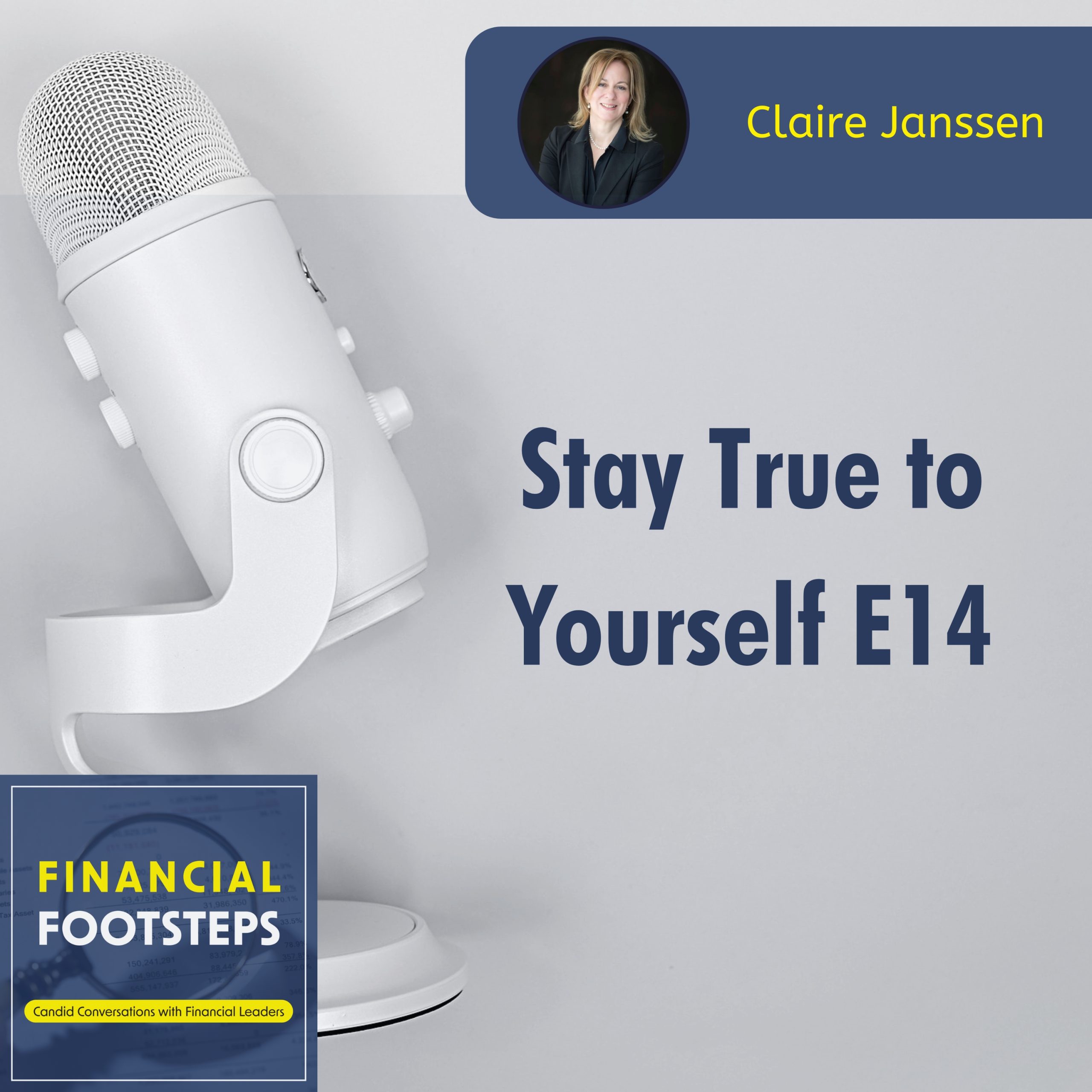 Financial Footsteps Stay-True-to-Yourself-feature