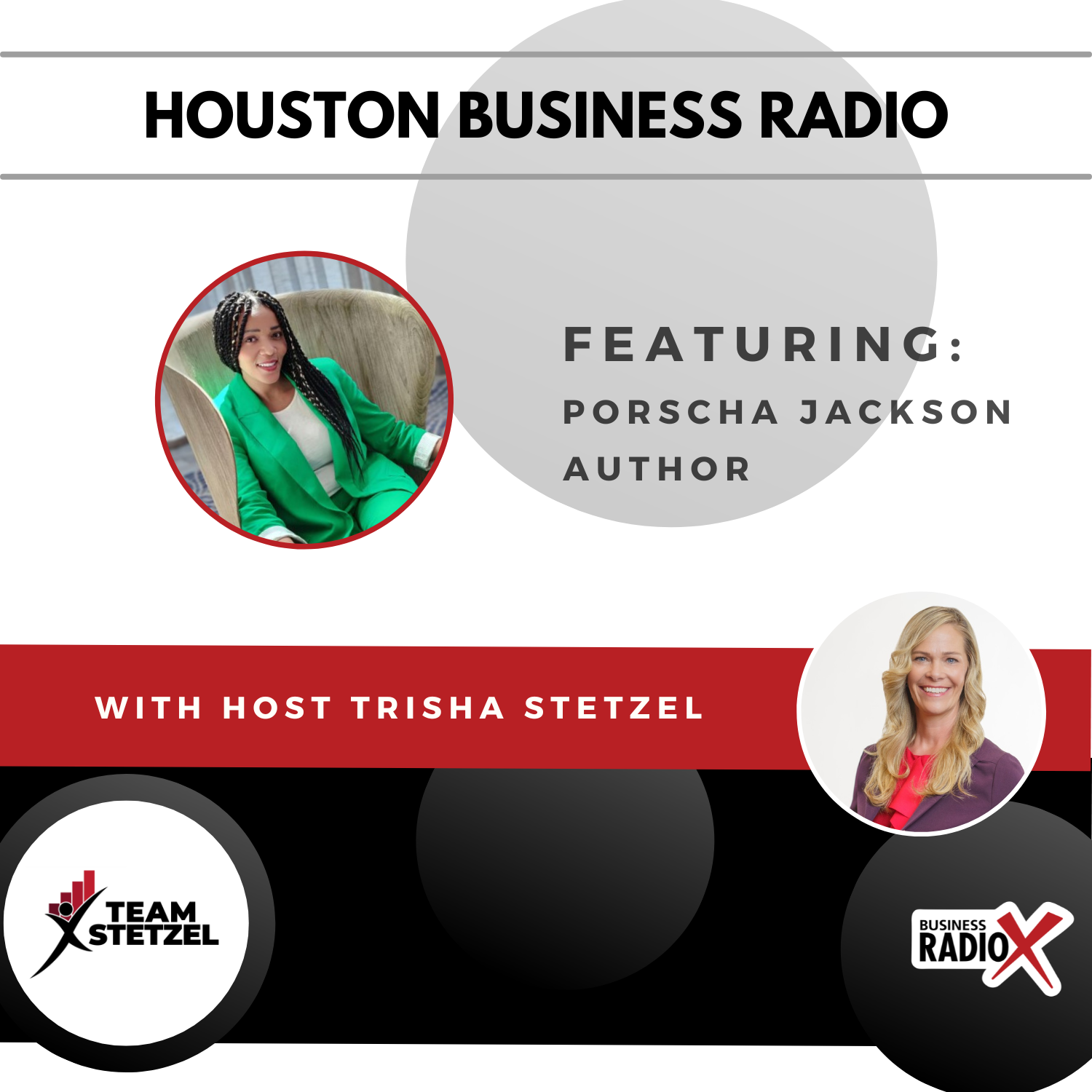 Houston Business Radio HBR-Porscha-Jackson-Feature2