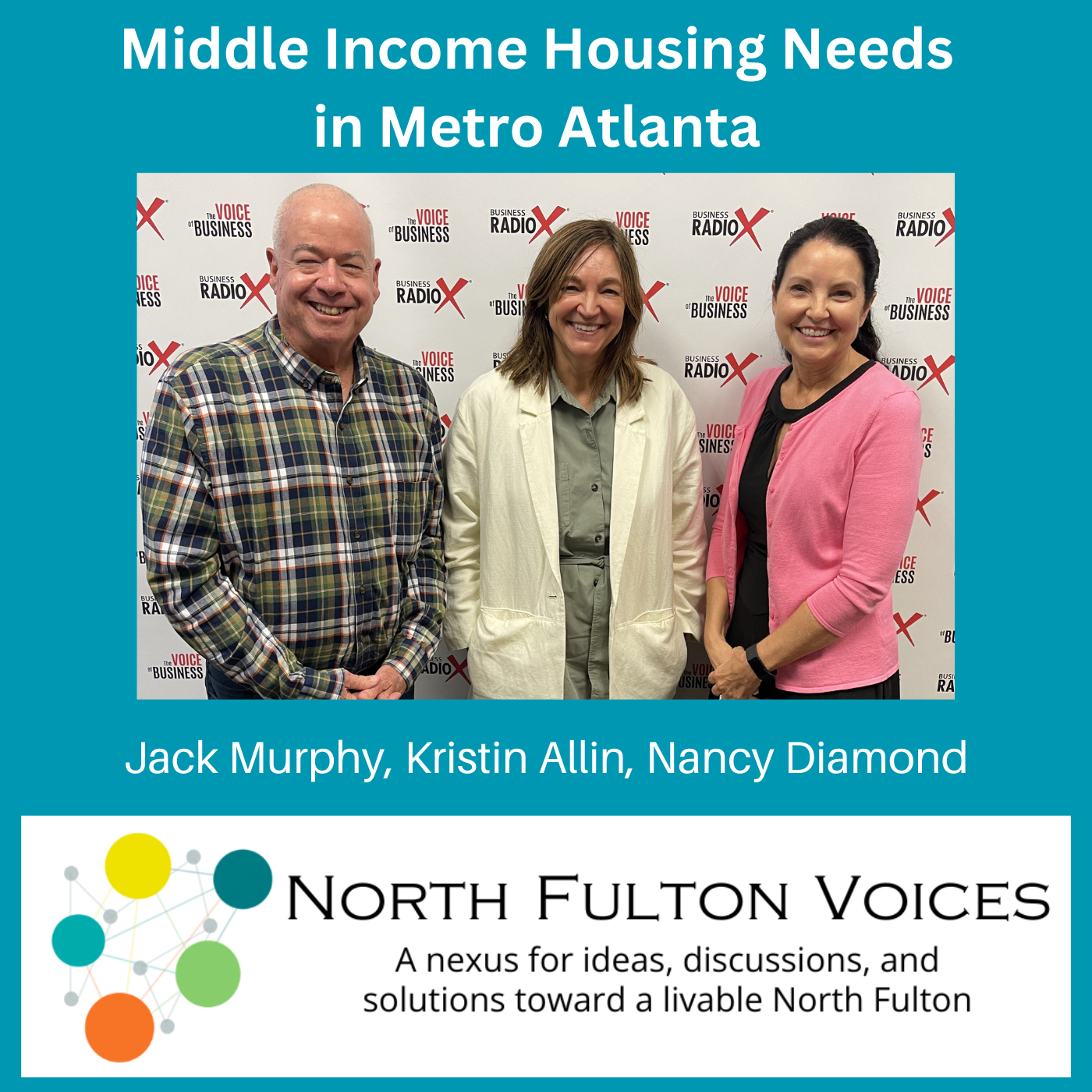 North Fulton Studio Middle Income Housing Needs in Metro Atlanta, with Kristin Allin, Atlanta Regional Commission, on the North Fulton Voices podcast