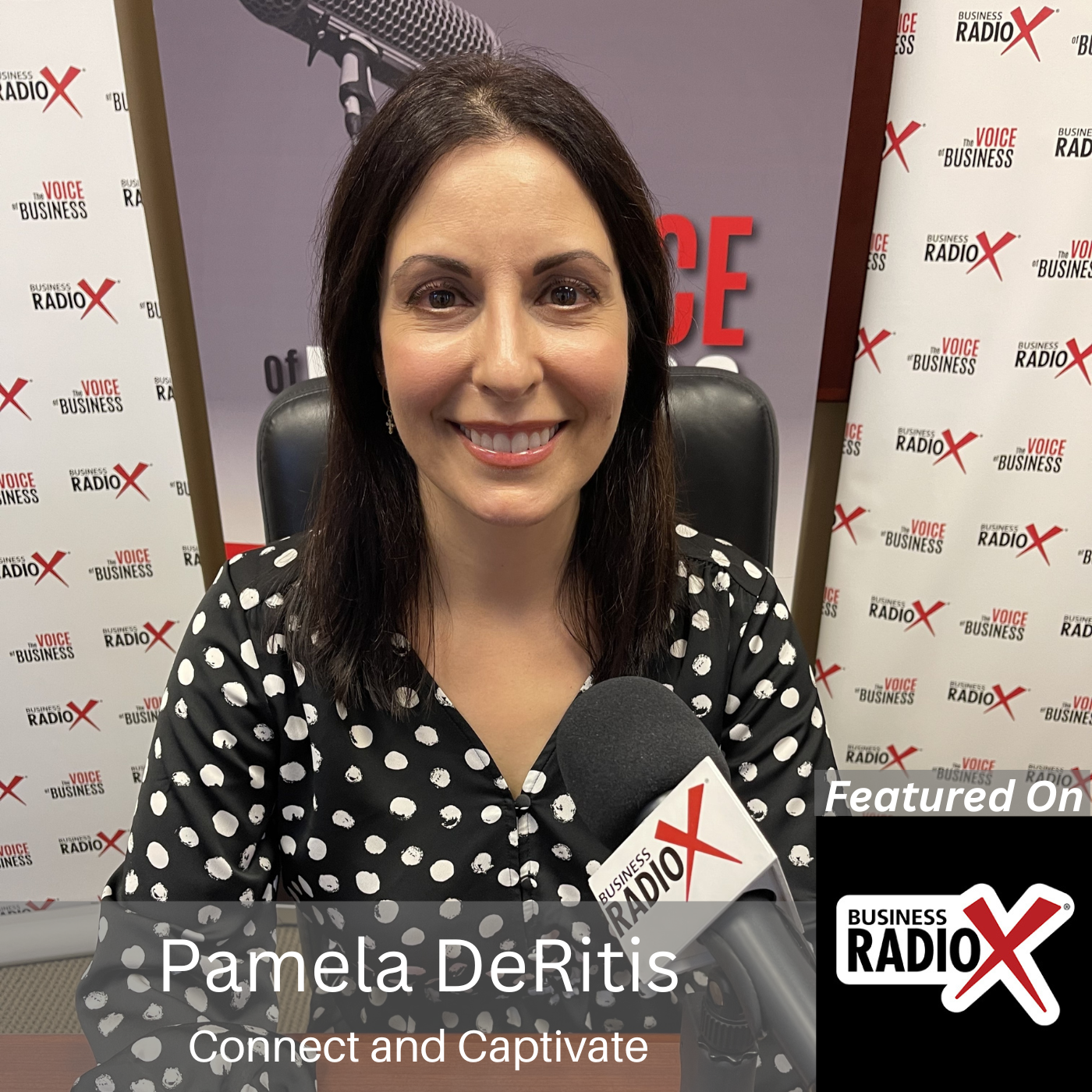 North Fulton Business Radio Pamela DeRitis, Connect and Captivate, on North Fulton Business Radio with host John Ray
