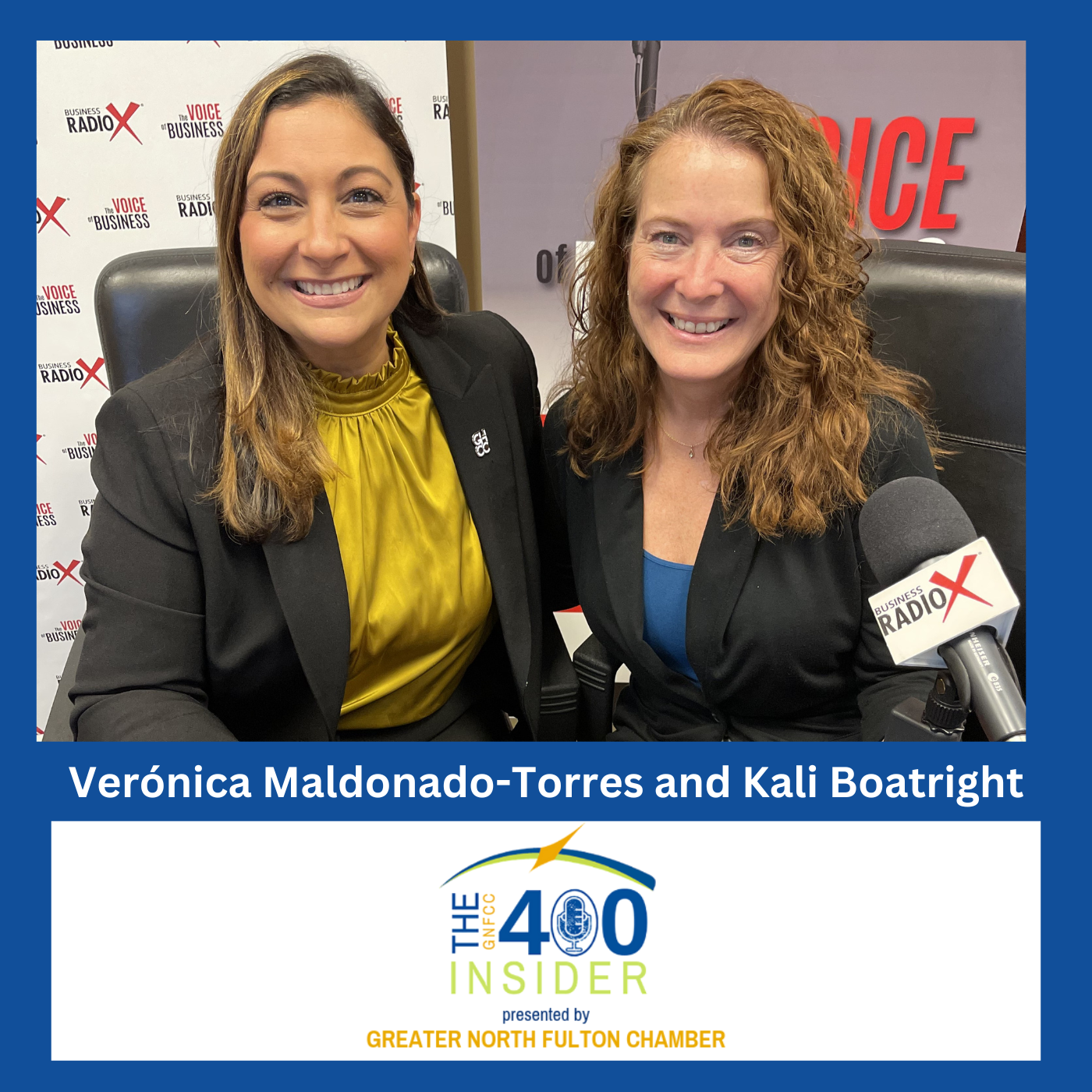 North Fulton Studio Spotlight on the Georgia Hispanic Chamber's 40th Anniversary with CEO Verónica Maldonado-Torres, on the GNFCC 400 Insider podcast with host Kali Boatright