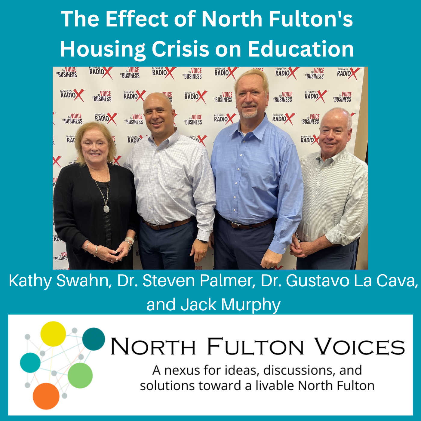 North Fulton Studio The Effect of North Fulton's Housing Crisis on Education, with Dr. Steven Palmer, The Cottage School and Dr. Gustavo La Cava, Fulton County Schools, on the North Fulton Voices podcast