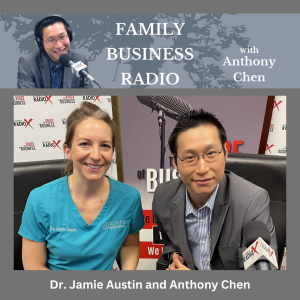 Dr. Jamie Austin, Austin Dental of Roswell, on Family Business Radio with host Anthony Chen