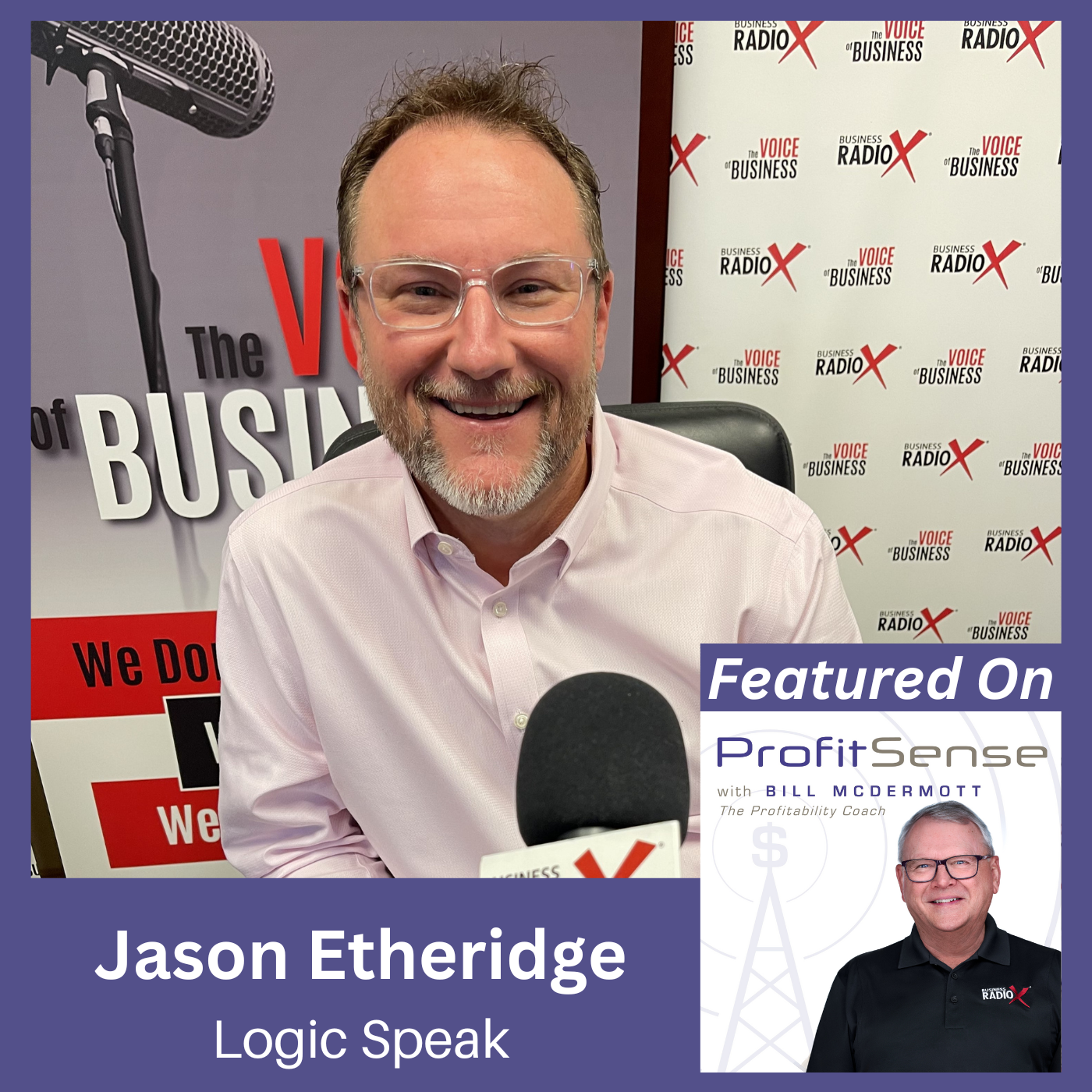North Fulton Studio Being Both Charitable and Profitable at the Same Time, with Jason Etheridge, Logic Speak, as heard on ProfitSense with host Bill McDermott