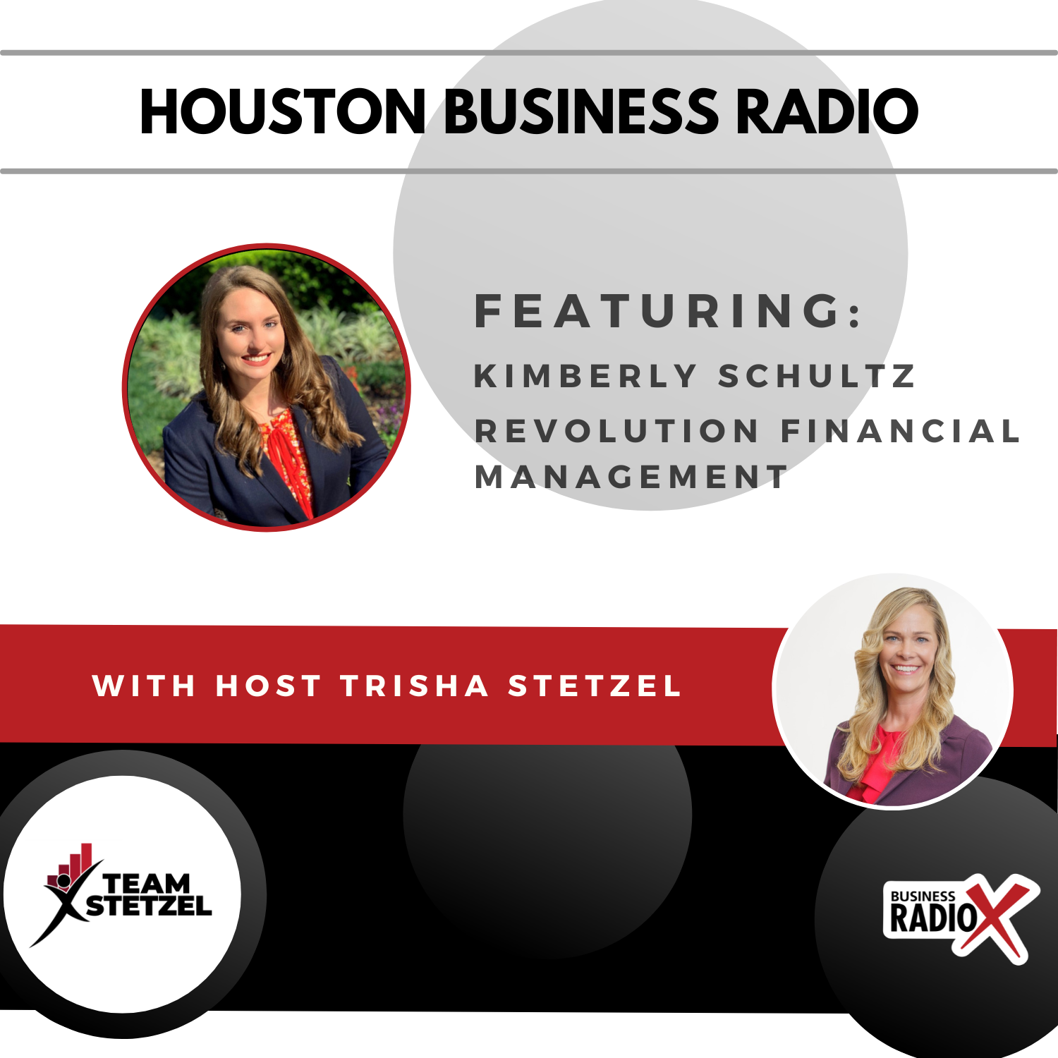 Houston Business Radio HBR-Kimberly-Shultz-Feature