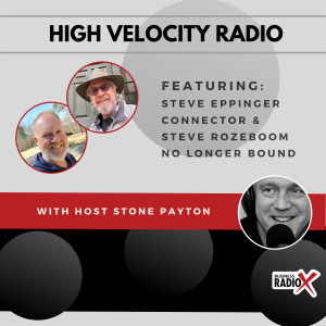 Steve Eppinger with Connector and Steve Rozeboom with No Longer Bound