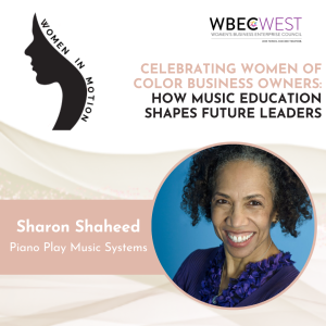 Celebrating Women of Color Business Owners: How Music Education Shapes Future Leaders