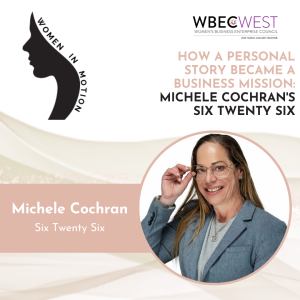 How a Personal Story Became a Business Mission: Michele Cochran’s Six Twenty Six