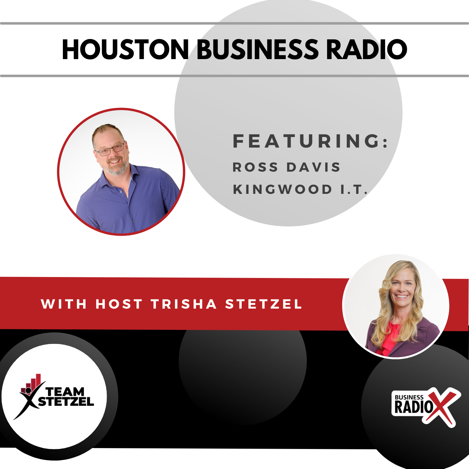 Houston Business Radio HBR-KingwoodIT-Feature