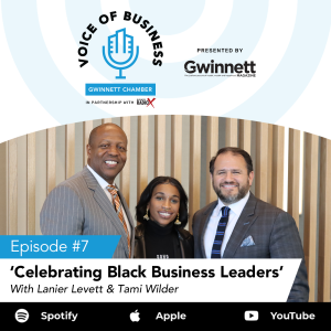 Episode 7: Celebrating Black Business Leaders: Leadership, Legacy & Impact with Tami Wilder and Lanier Levett