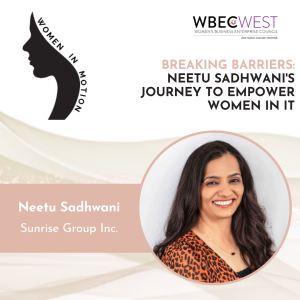 Breaking Barriers: Neetu Sadhwani’s Journey to Empower Women in IT