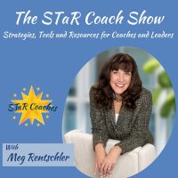 Meg Rentschler, The STaR Coach Show