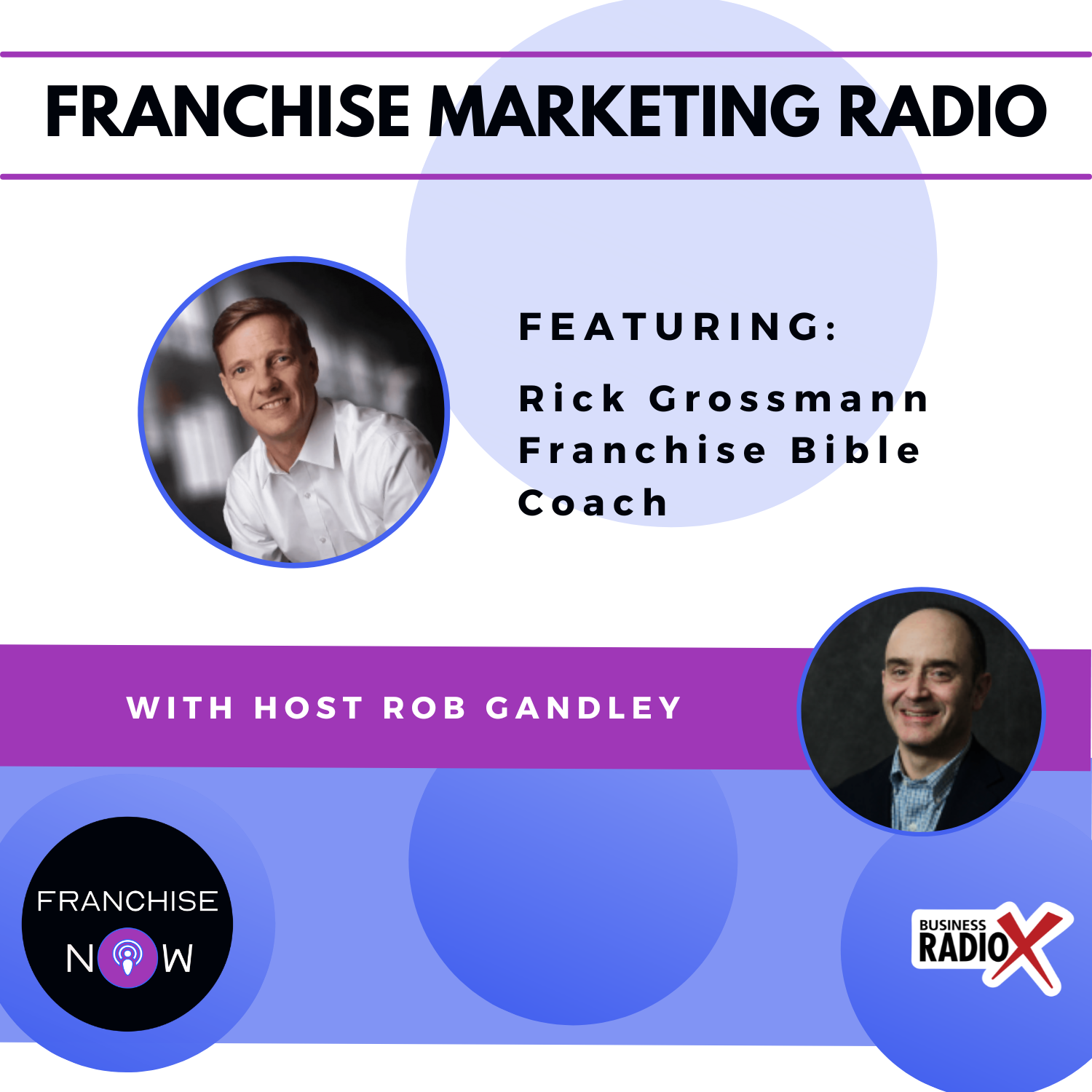 Denver Business Radio FMR-Franchise-Bible-Coach-Feature
