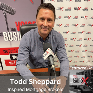 Mortgage Trends and Tips, with Todd Sheppard, Inspired Mortgage Brokers, on North Fulton Business Radio with host John Ray