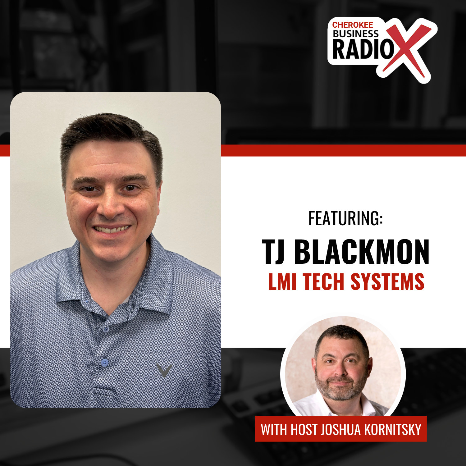 Cherokee Business Radio CBRX-LMI-Tech-Systems-Feature