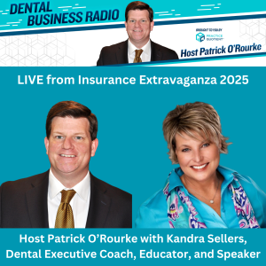 Live from Insurance Extravaganza 2025: Kandra Sellers, Pristine Interprofessional Academy and Tandem In-Practice Solutions, on Dental Business Radio with host Patrick O'Rourke