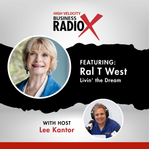 Ral T West With Ral West Livin’ the Dream