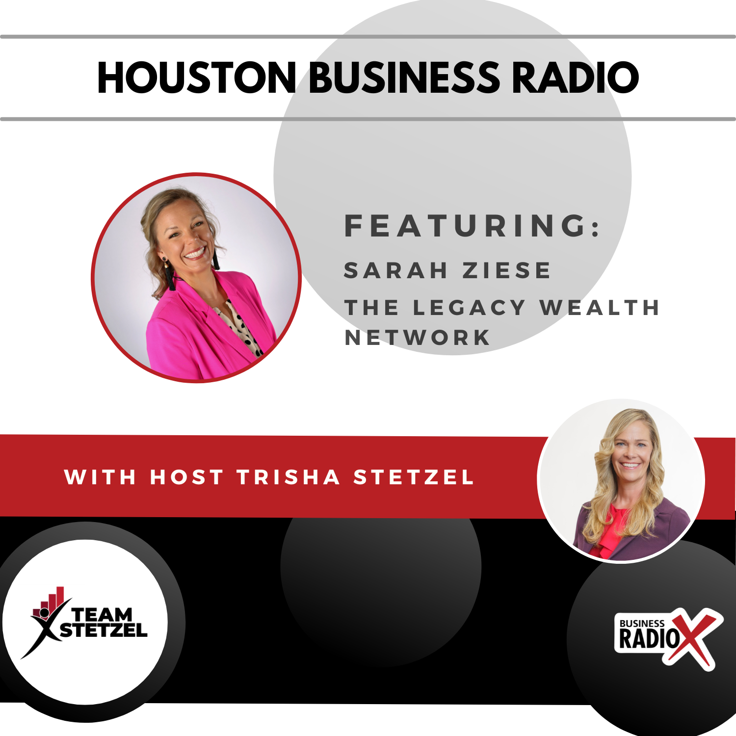 Houston Business Radio HBR-Legacy-Wealth-Network-Feature