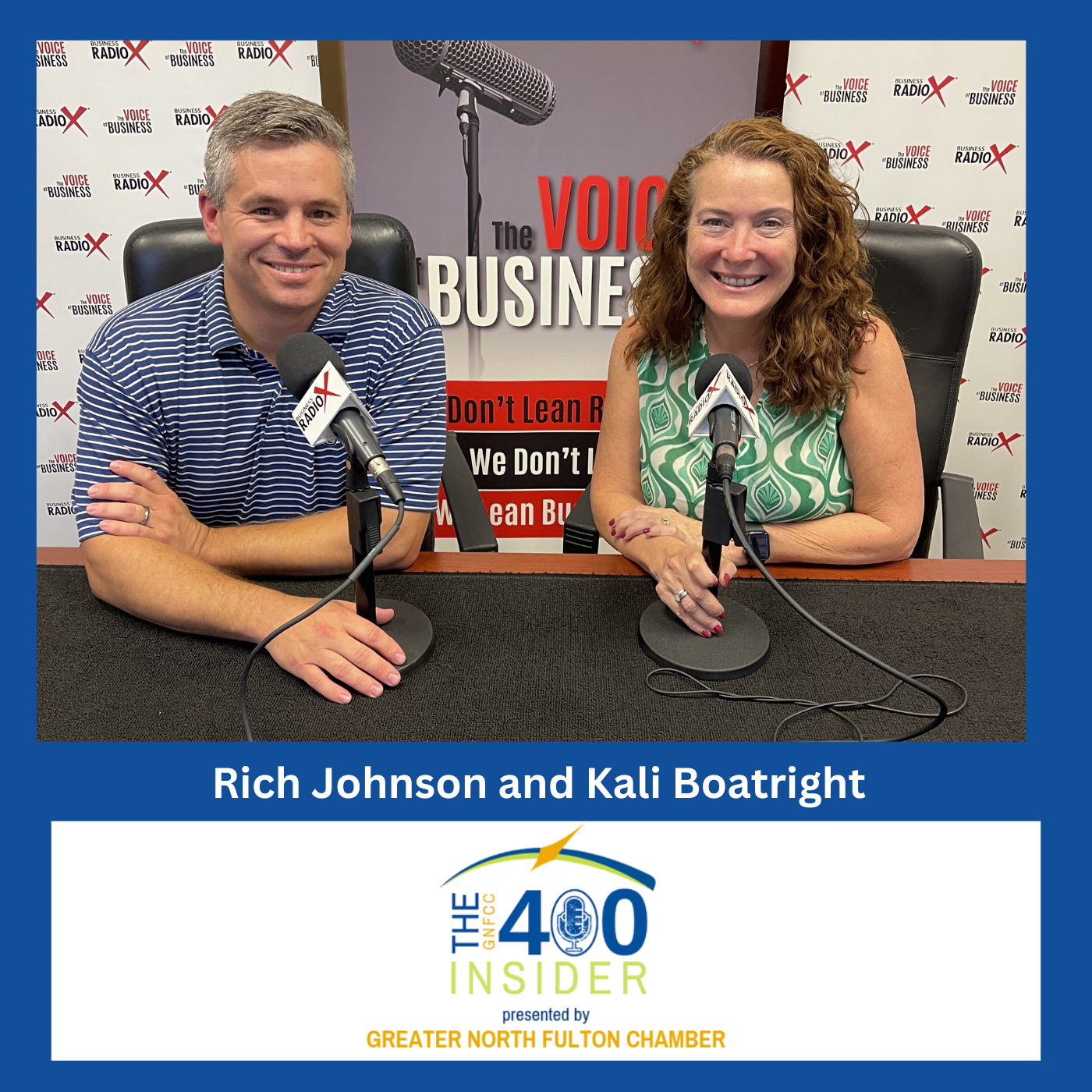 North Fulton Studio North Fulton Economic Alliance Launch with Rich Johnson, on the GNFCC 400 Insider podcast with Kali Boatright