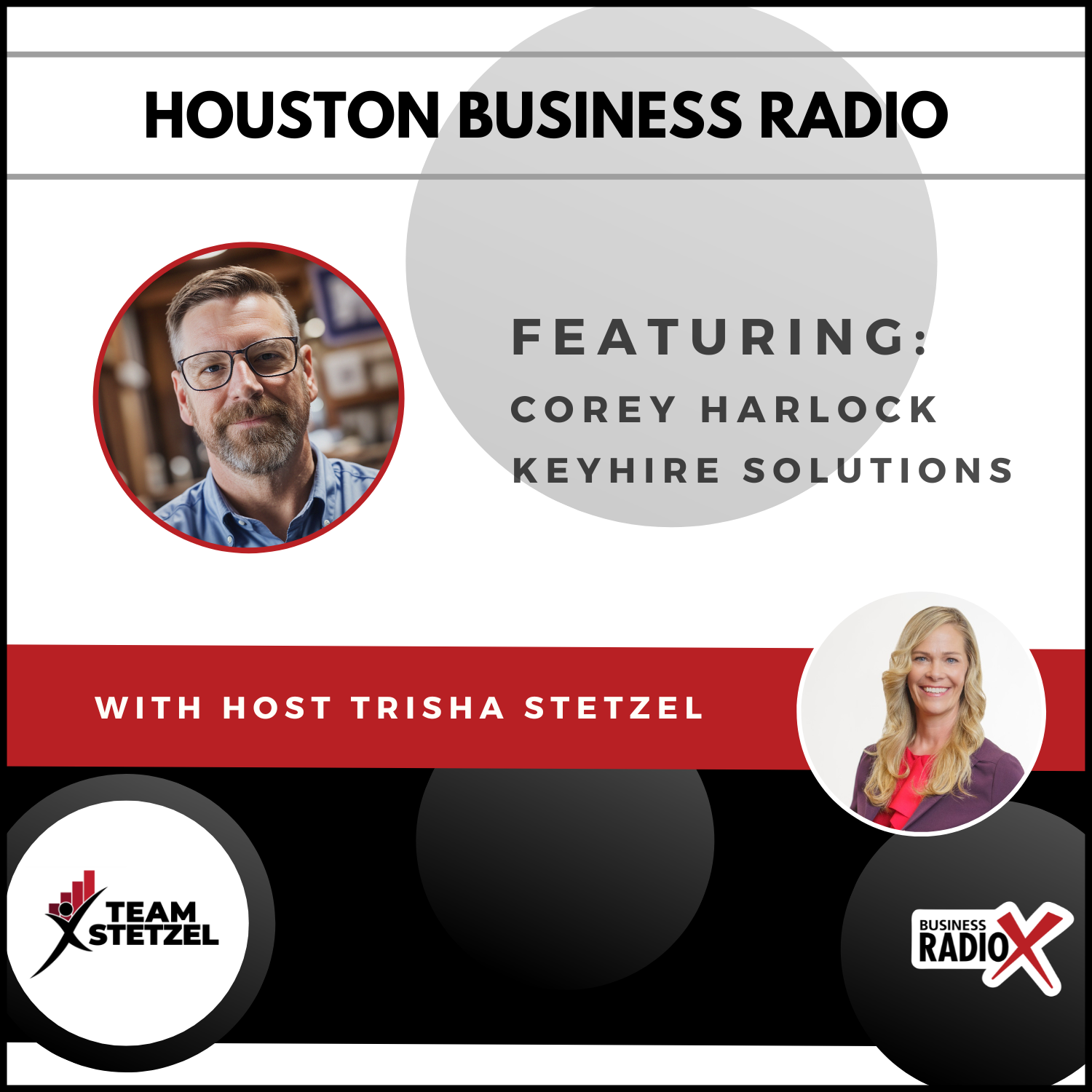 Houston Business Radio HBR-Corey-Harlock-Feature