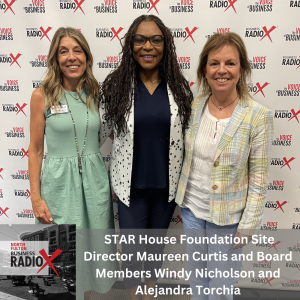 The Transformational Work of the STAR House Foundation, on North Fulton Business Radio with host John Ray