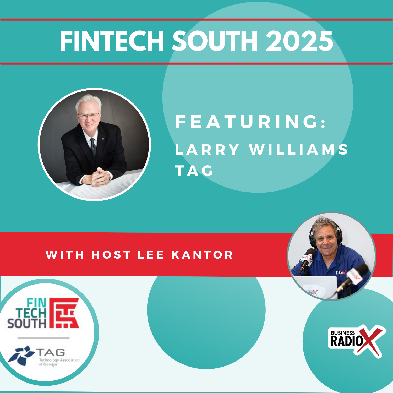 Atlanta Business Radio ABR-Larry-Williams-Fintech-South-2025-Featurev2