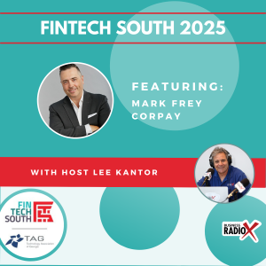 Fintech South 2025: Mark Frey with Corpay