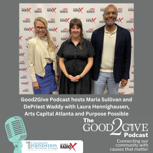 The State of Arts Funding in Georgia with Laura Hennighausen, in the Good2Give podcast