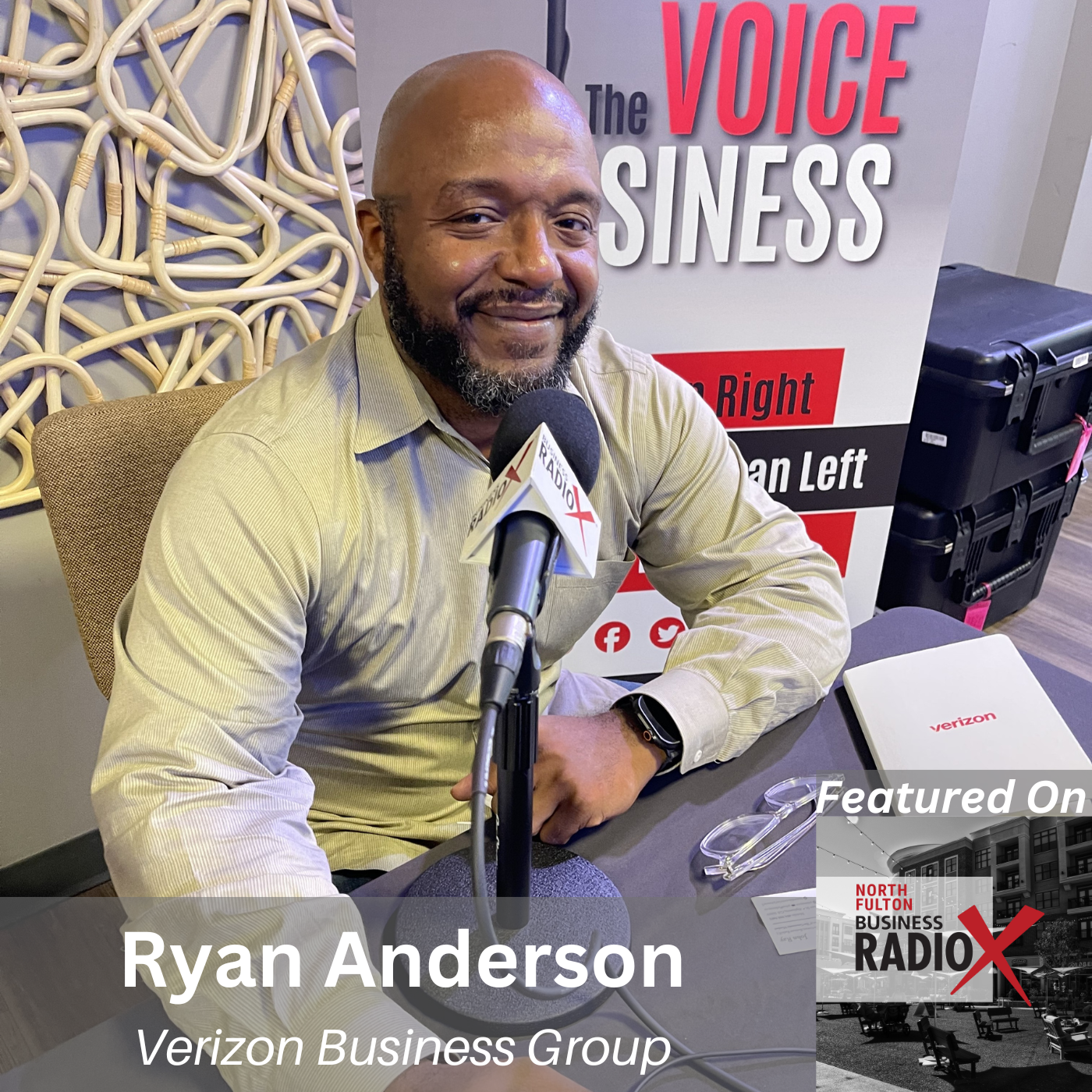 North Fulton Business Radio Ryan Anderson, Verizon Business Group, LIVE from the 2025 GNFCC BOLD Women’s Leadership Summit, on North Fulton Business Radio with host John Ray
