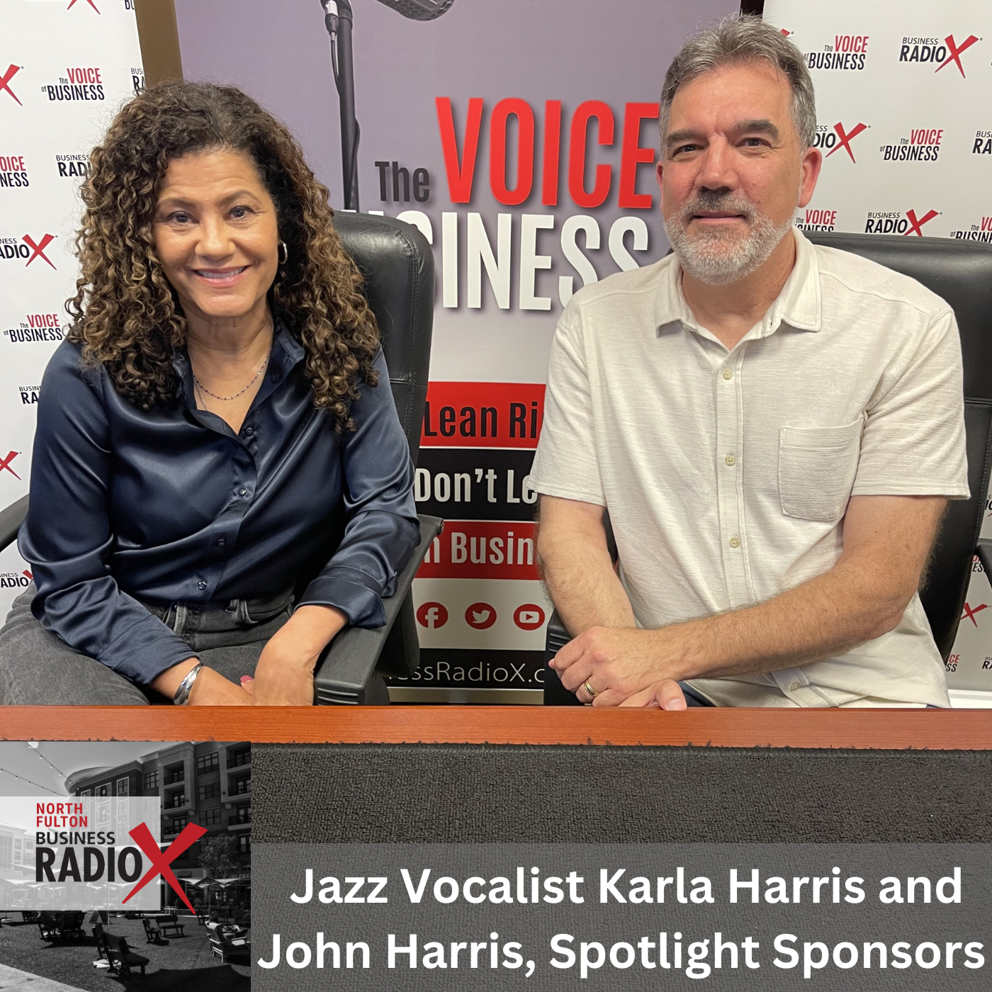 North Fulton Business Radio John Harris, Spotlight Sponsors, and Jazz Vocalist Karla Harris, on North Fulton Business Radio with host John Ray