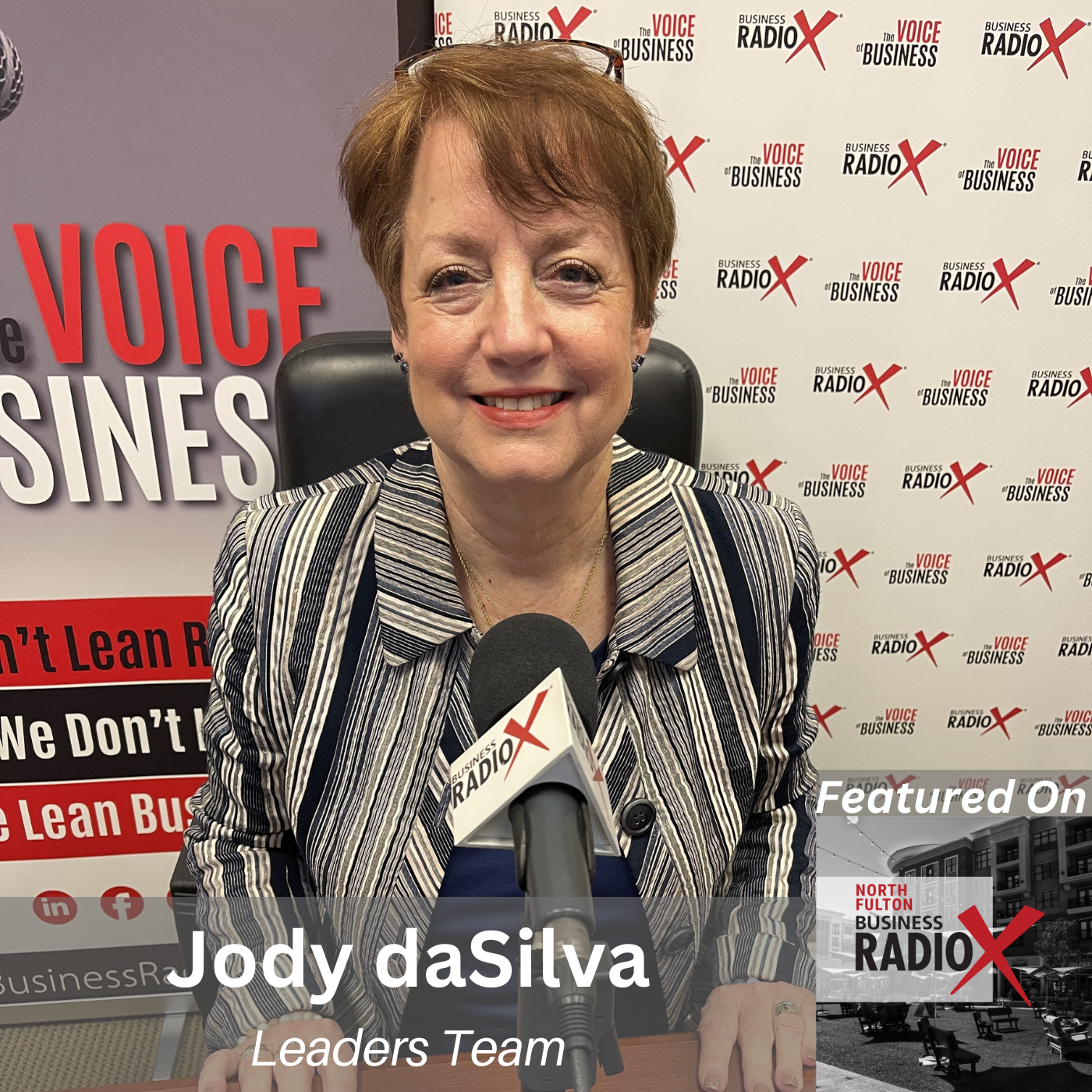 North Fulton Business Radio Breaking Growth Barriers, with Jody daSilva, Leaders Team, on North Fulton Business Radio with host John Ray